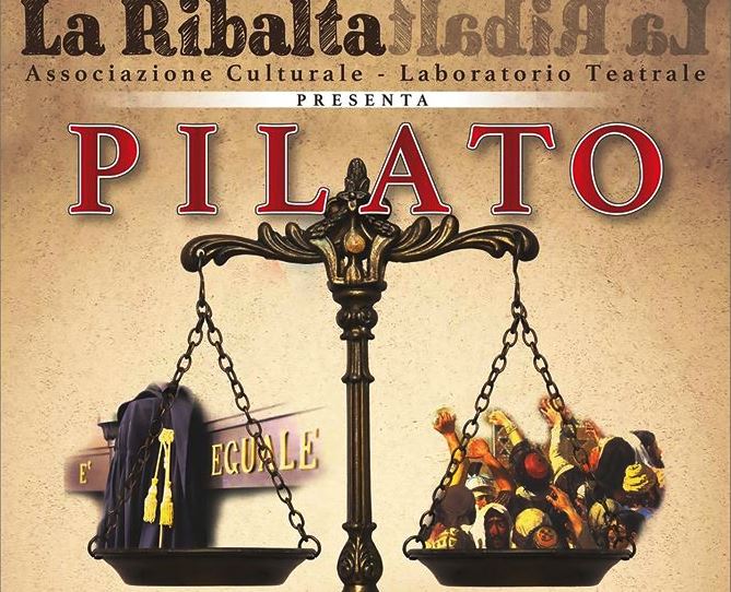 La Ribalta Teatro porta in scena “Pilato” a Tropea