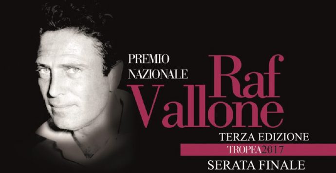 A Tropea la terza edizione del “Premio Nazionale Raf Vallone”