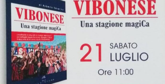 “Vibonese. Una stagione magiCa”, Roberto Saverino racconta l’incredibile annata rossoblù