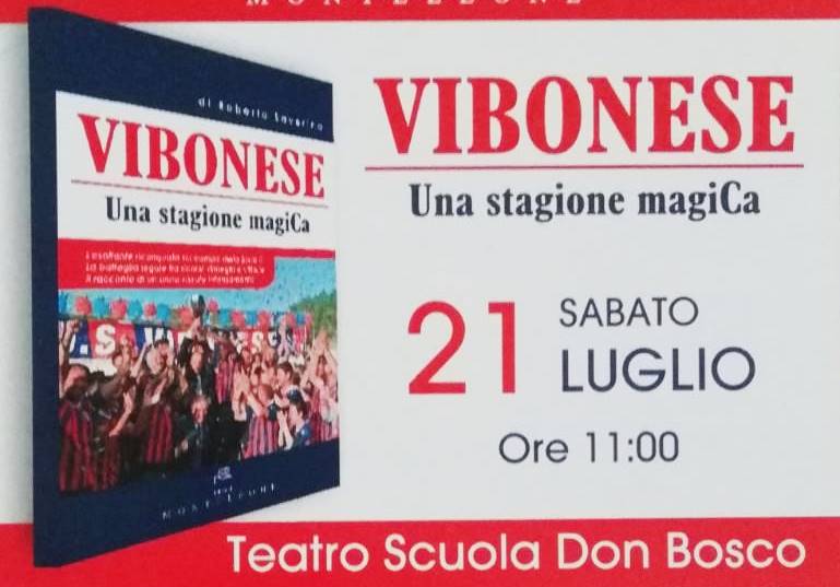 “Vibonese. Una stagione magiCa”, Roberto Saverino racconta l’incredibile annata rossoblù