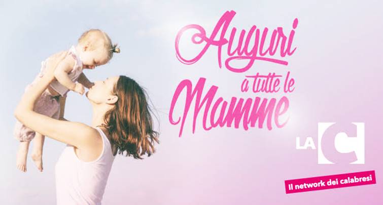 Festa della Mamma: il Network LaC saluta le madri del Sud – Video