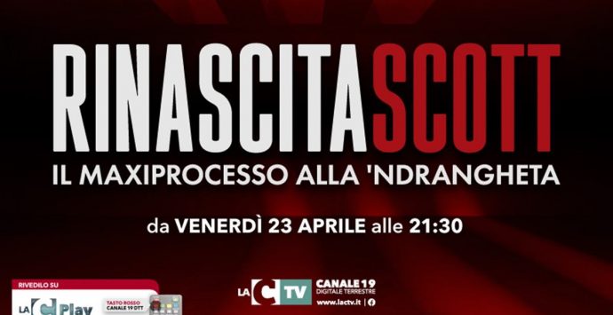 Rinascita Scott: il maxiprocesso alla ‘ndrangheta da venerdì in onda su LaC Tv – Video