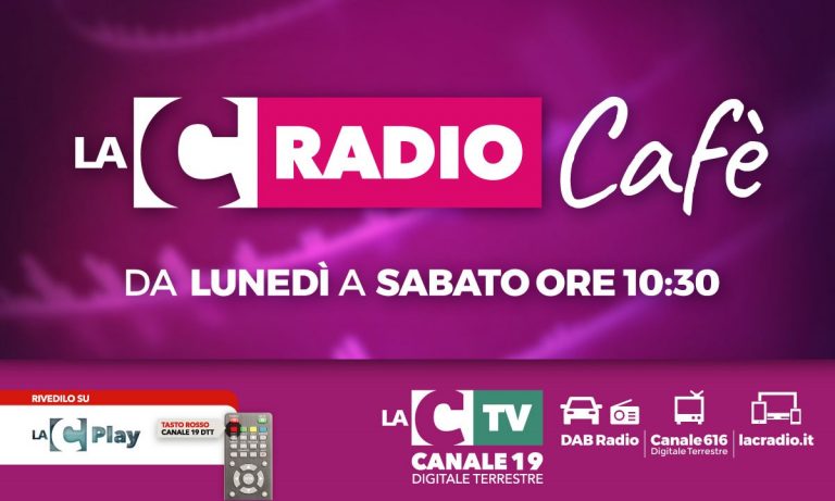 Al via LaC Radio Cafè estate, tutti i giorni da lunedì a sabato alle 10:30: LA DIRETTA