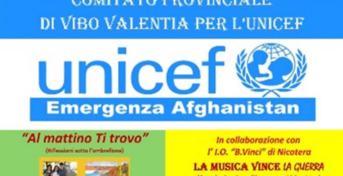 L’Unicef di Vibo Valentia scende in campo per aiutare i bambini dell’Afghanistan