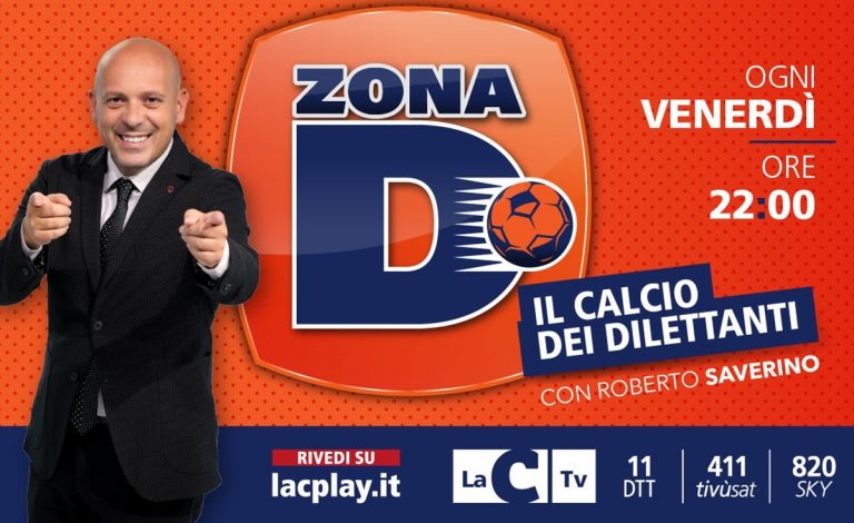 Zona D, oggi su LaC Tv ospiti Chiarello del Soriano e Nicoletti della Morrone