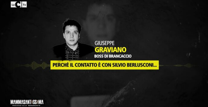 Mammasantissima, il boss Graviano: «I soldi di mio nonno nelle imprese di Berlusconi» -Video