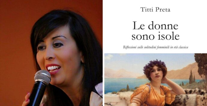 “Le donne sono isole”, la forza e il coraggio delle donne ribelli nel libro della scrittrice Preta