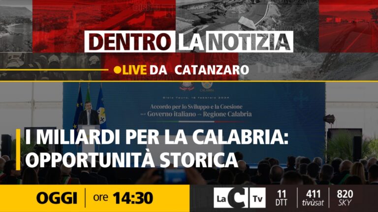 La pioggia di fondi per la Calabria e le opportunità da non sprecare: focus a Dentro la notizia