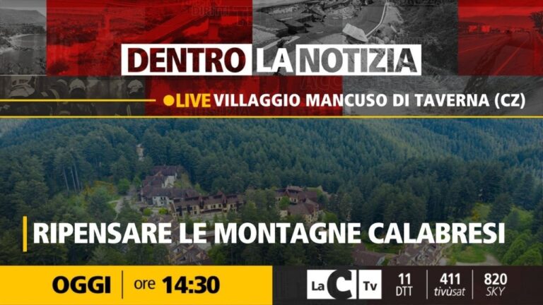 Montagne calabresi, tra sfide e opportunità: focus a Dentro la notizia