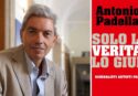 “Solo la verità lo giuro”, Antonio Padellaro presenta il suo ultimo libro a Vibo