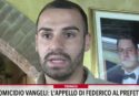 In libertà il presunto assassino di Francesco Vangeli, lo sconcerto di mamma Elsa e del fratello Federico: «Ucciso un’altra volta» – VIDEO